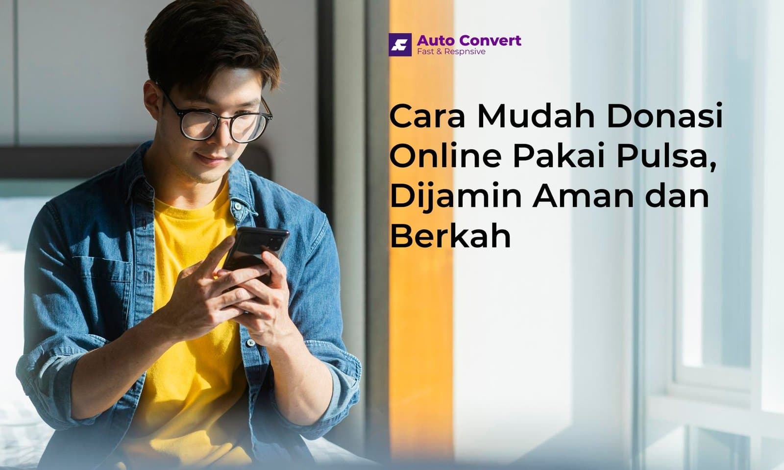 Cara Mudah Donasi Online Pakai Pulsa, Dijamin Aman dan Berkah