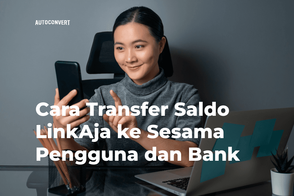 Cara Transfer Saldo LinkAja ke Sesama Pengguna dan Bank
