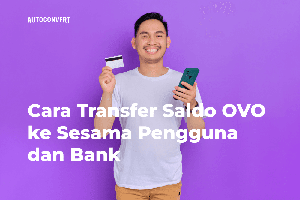 Cara Transfer Saldo OVO ke Sesama Pengguna dan Bank