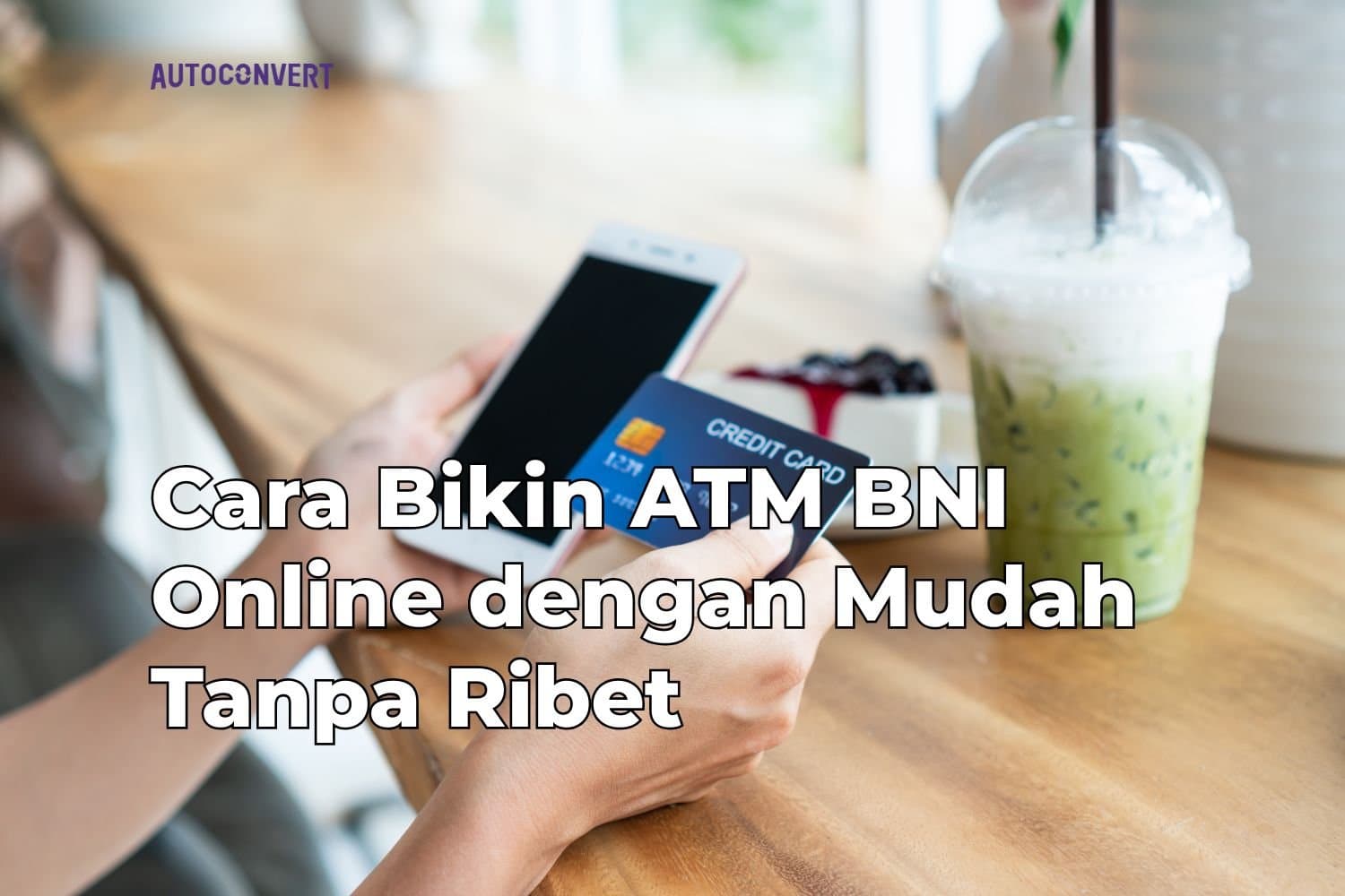 Cara Bikin ATM BNI Online dengan Mudah Tanpa Ribet
