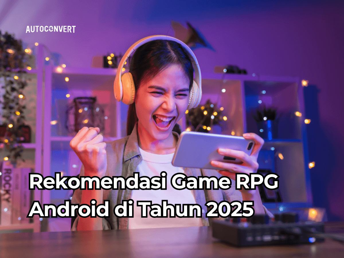 Rekomendasi Game RPG Android di Tahun 2025