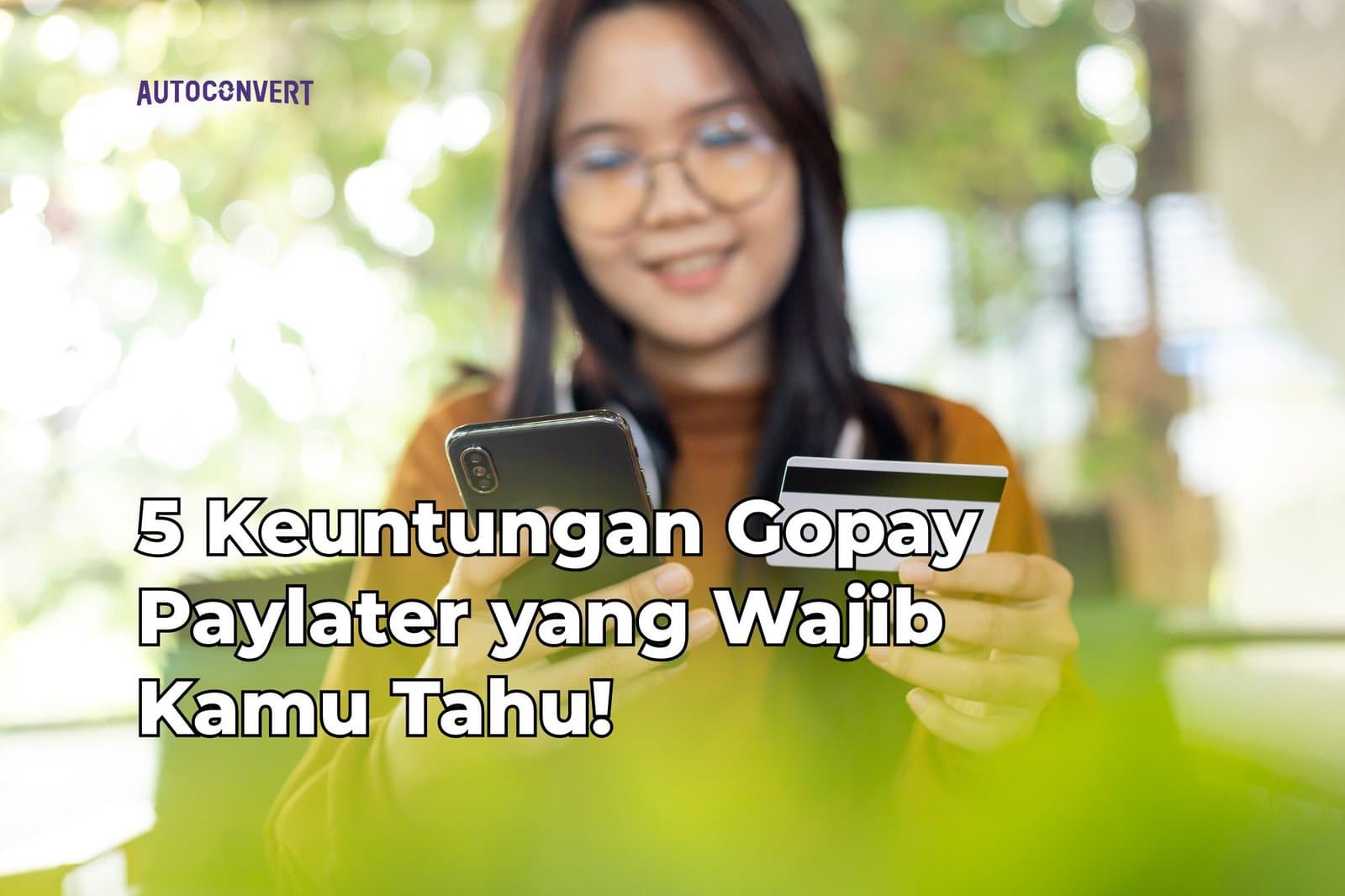 5 Keuntungan Gopay Paylater yang Wajib Kamu Tahu!