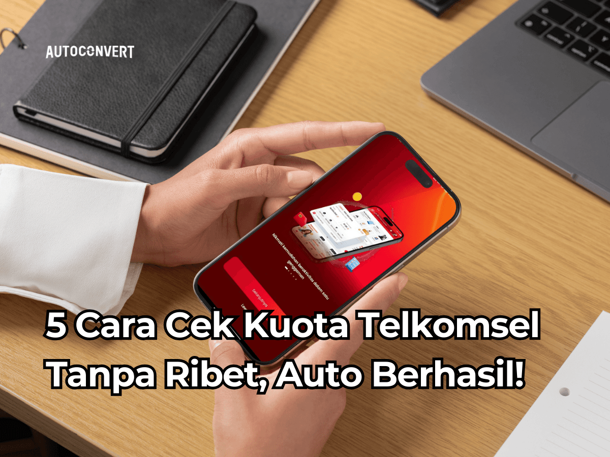 5 Cara Cek Kuota Telkomsel Tanpa Ribet, Auto Berhasil!