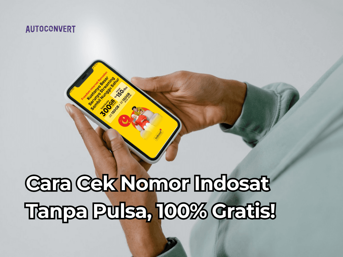 Cara Cek Nomor Indosat Tanpa Pulsa, 100% Gratis!