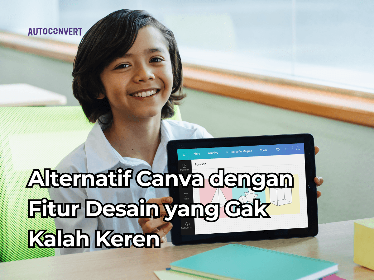 Alternatif Canva dengan Fitur Desain yang Gak Kalah Keren