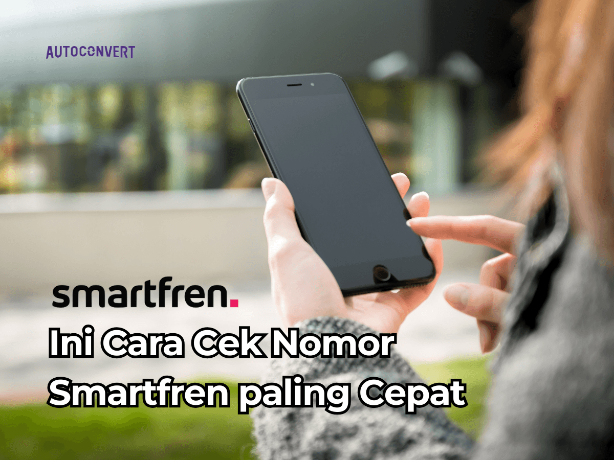 Ini Cara Cek Nomor Smartfren Paling Cepat