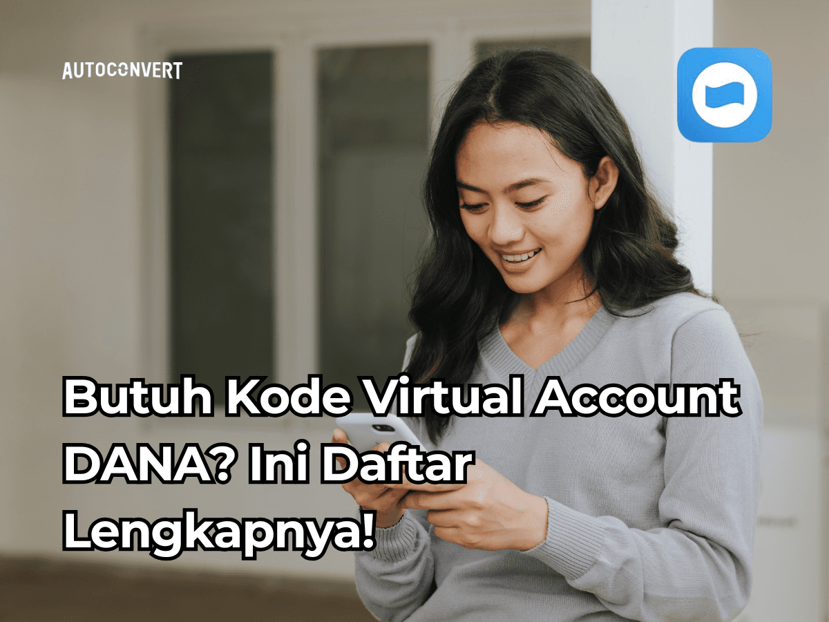 Butuh Kode Virtual Account DANA? Ini Daftar Lengkapnya!
