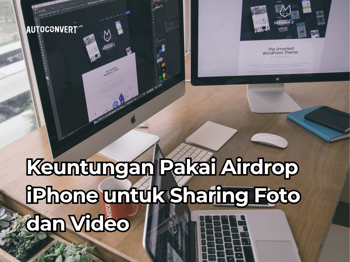 Keuntungan Pakai Airdrop iPhone untuk Sharing Foto dan Video