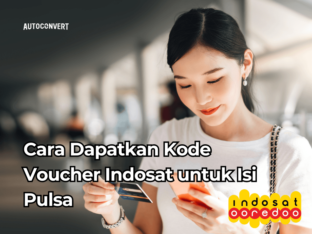 Cara Dapatkan Kode Voucher Indosat untuk Isi Pulsa