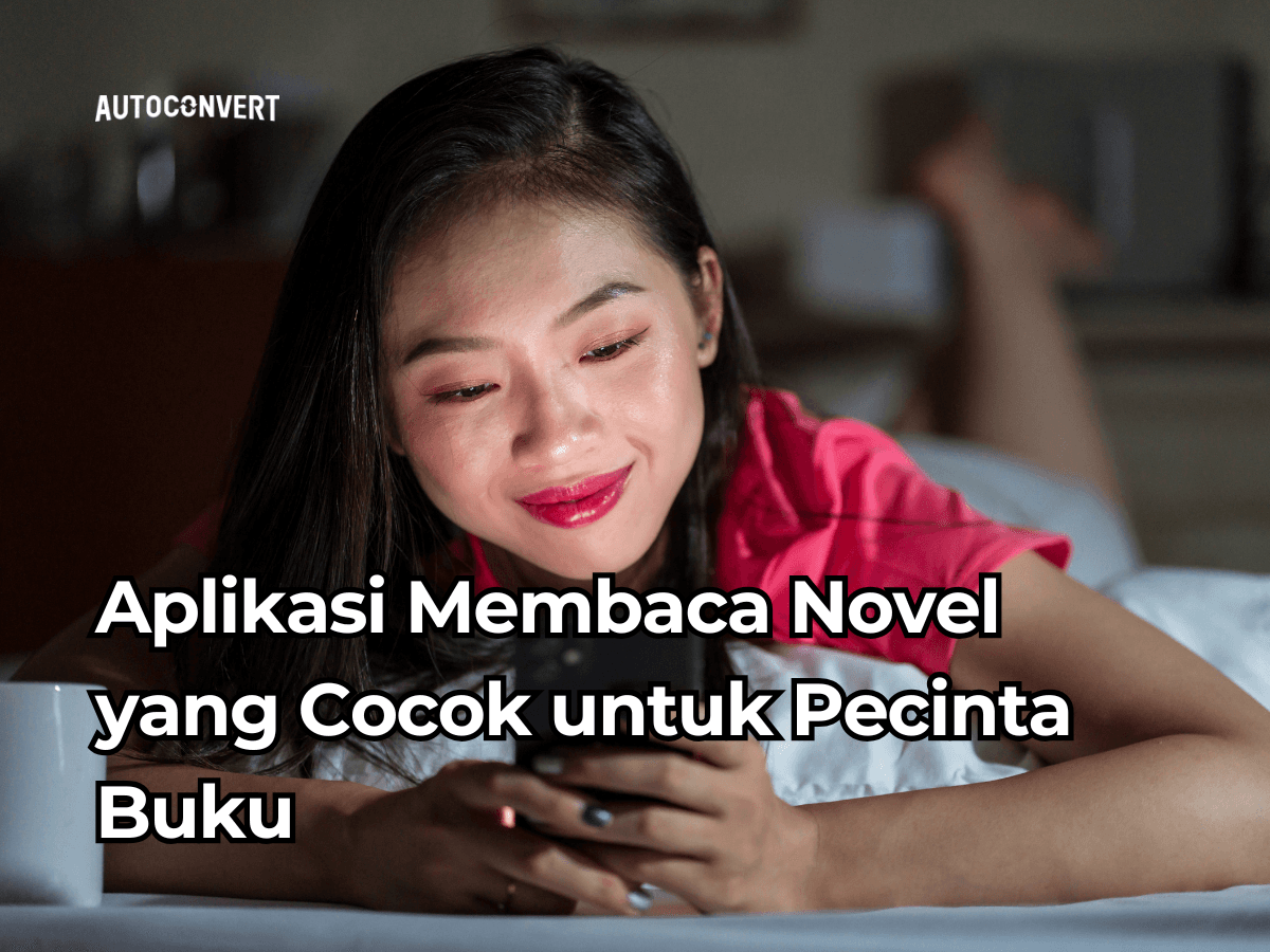 Aplikasi Membaca Novel untuk Pecinta Buku