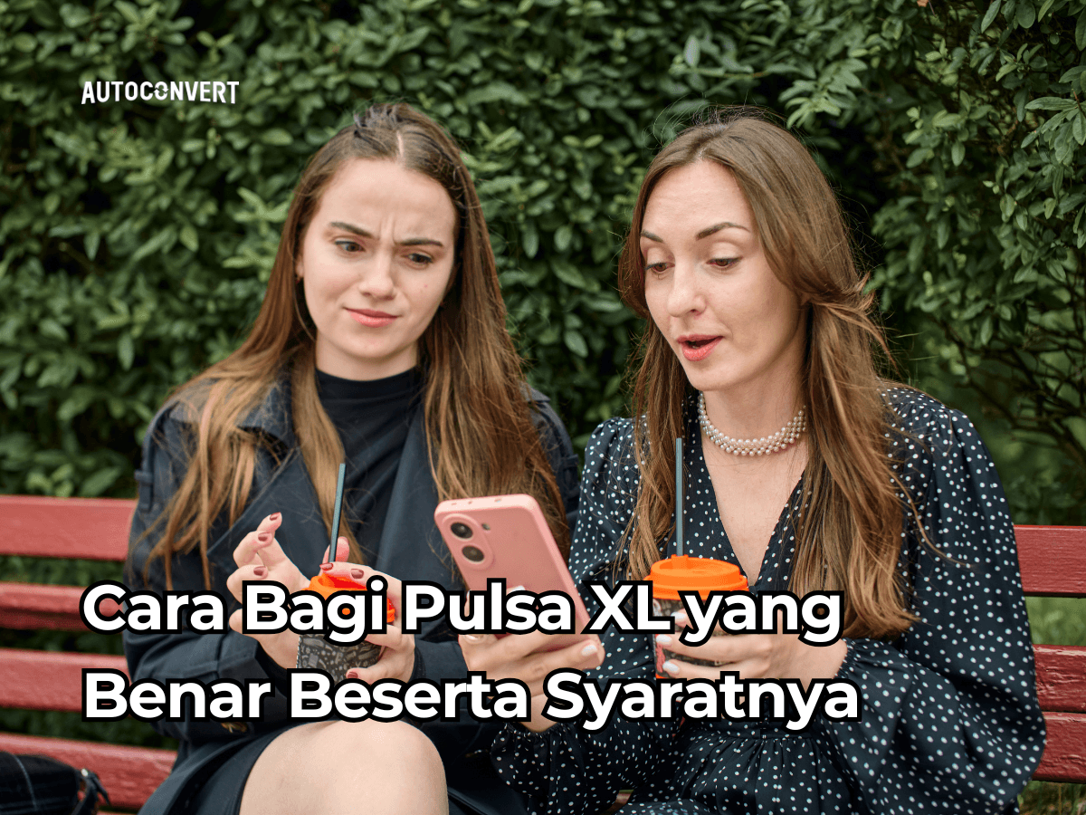 Cara Bagi Pulsa XL yang Benar Beserta Syaratnya