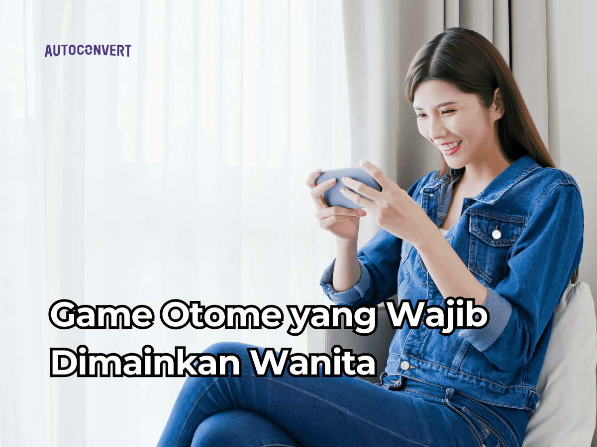 Game Otome yang Wajib Dimainkan Wanita