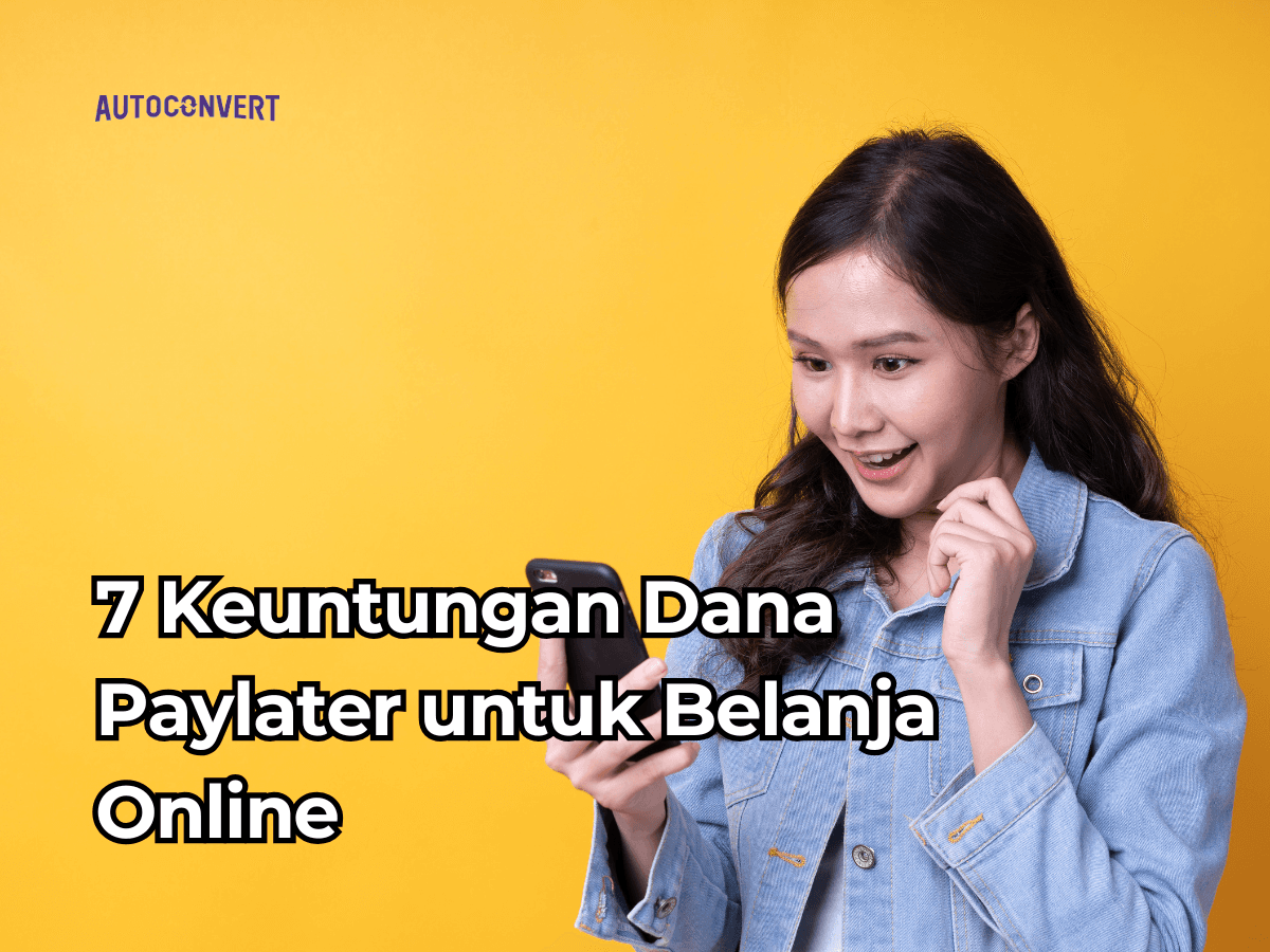 7 Keuntungan DANA Paylater untuk Belanja Online