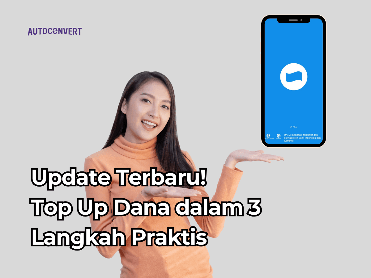 Update Terbaru! Top Up DANA dalam 3 Langkah Praktis