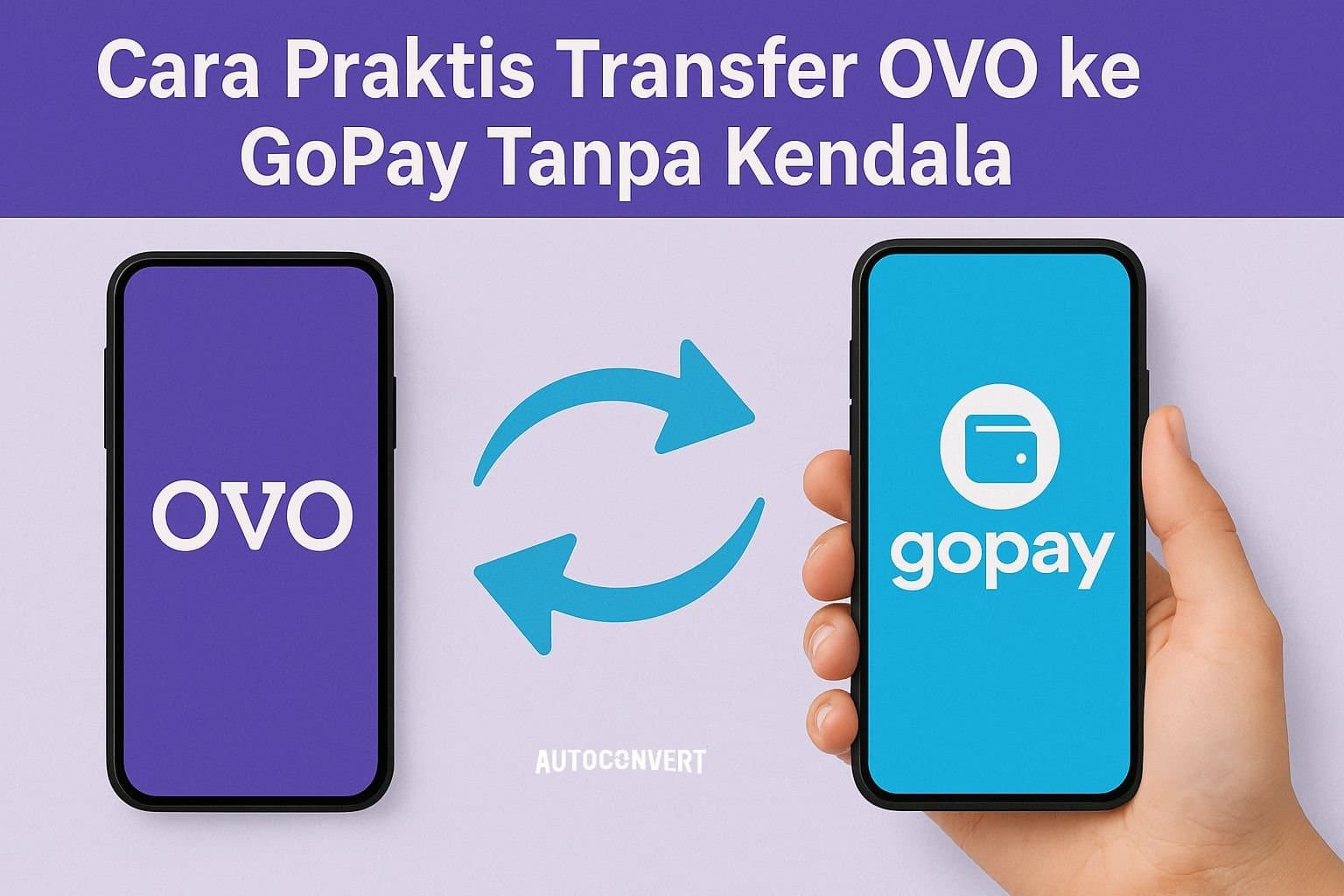 Cara Praktis Transfer OVO ke GoPay Tanpa Kendala