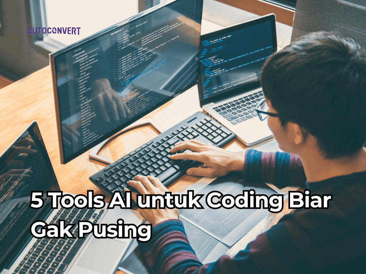 5 Tools AI untuk Coding Biar Gak Pusing