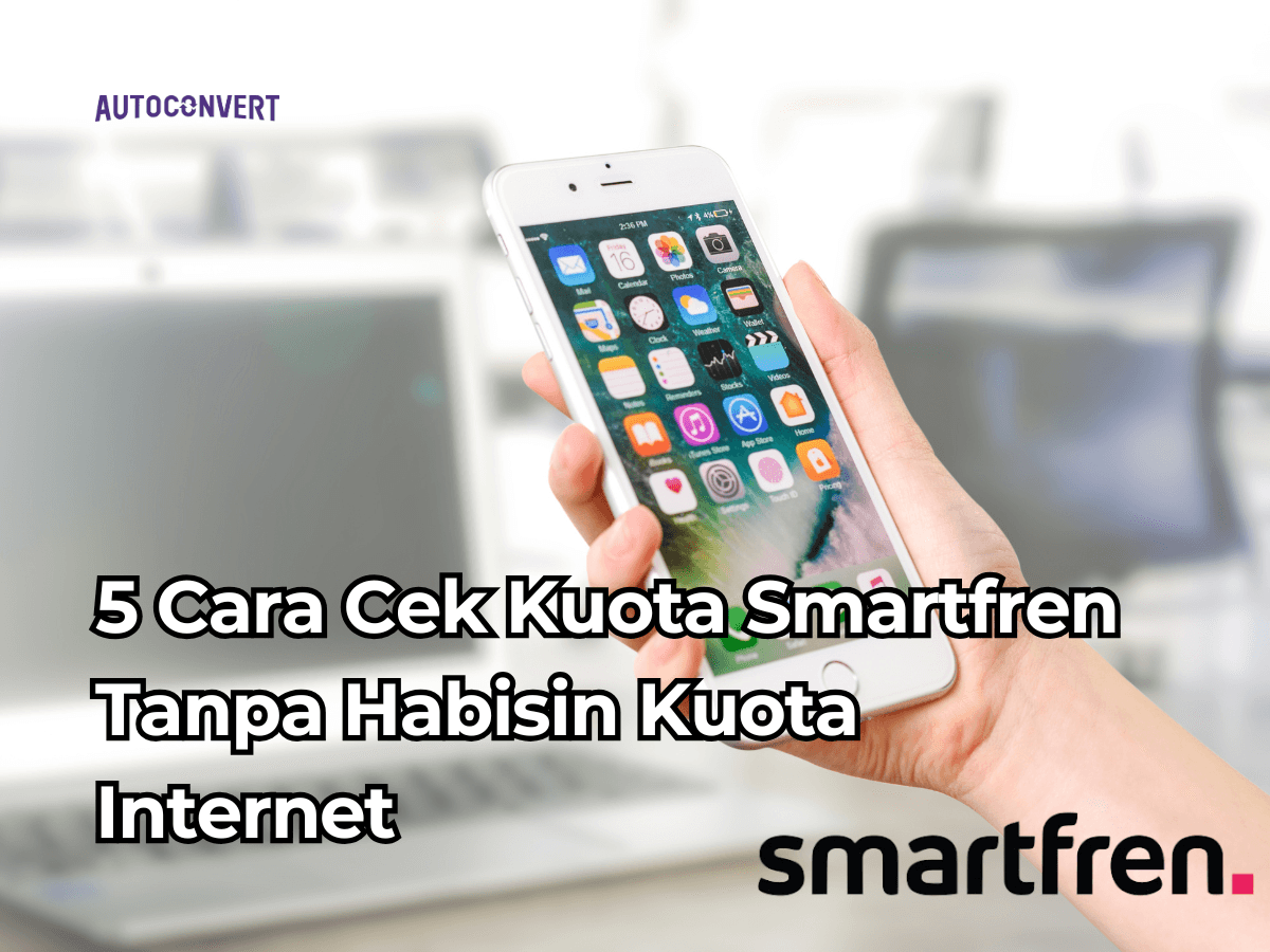 4 Cara Cek Kuota Smartfren Tanpa Habisin Kuota Internet